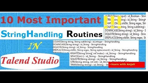 10 Most Important string functions | Talend String Routines | Talend Routines Tutorial