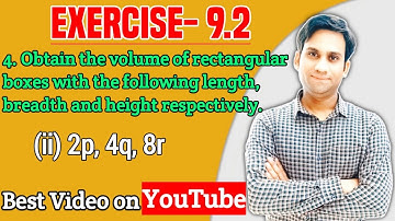 2p, 4q, 8r | Ex-9.2 Q-4(ii) 2p,4q,8r | Obtain the volume of rectangular class 8 ch 9 Ex-9.2 Q-4