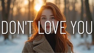 Lofi Star - DON'T LOVE YOU  [Lyrics]