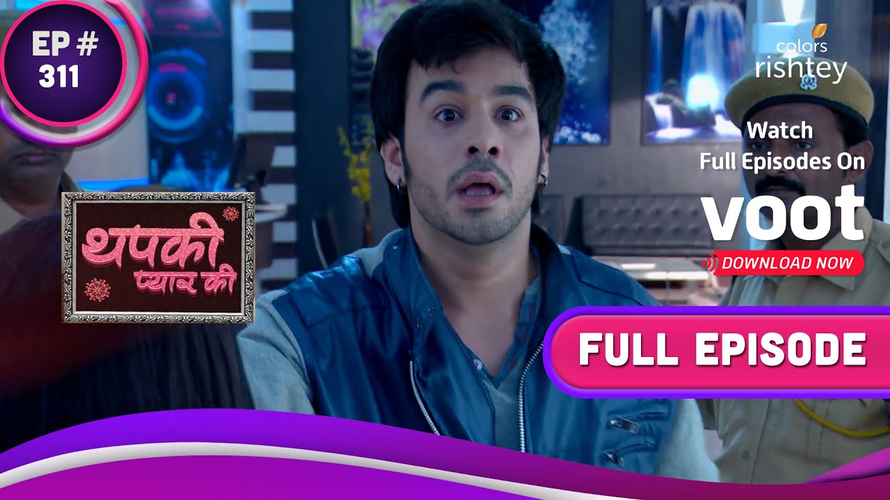 Thapki Pyar Ki      Ep 311  Bihaan In Police Custody      