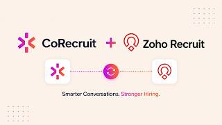 Watch Your CRM Update Automatically After Every Call | CoRecruit + Zoho Recruit Integration