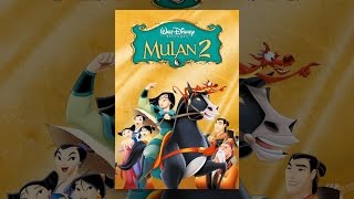 Mulan 2 : La Mission de l'empereur (VF)
