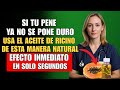 Aceite de Ricino: El Secreto Natural Para Recuperar la Virilidad Después de los 60