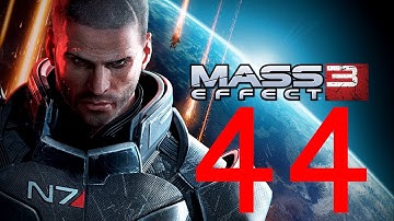 Mass Effect 3 Walkthrough - Part 44 PC 1080p Max Settings 16XAA