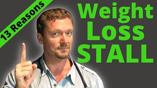 WEIGHT LOSS STALL? (13 Reasons Why Weight Loss Stalls) 2024