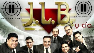 Éxitos JLB Y CIA en Mix