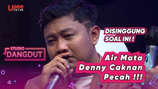 Sedih Banget! Bahas Soal Ini, Denny Caknan Berurai Air Mata ! | STUDIO DANGDUT screenshot 5