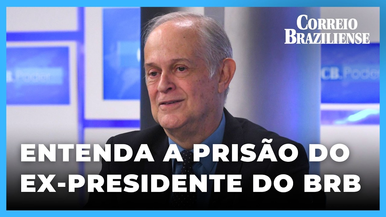 Economista César Bergo comenta esquema que levou ex-presidente do BRB à Papuda - 