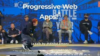 How To Make Your Website A Progressive Web App And Why You Might Want To - Lemon 🍋  - NDC Oslo 2021 screenshot 3