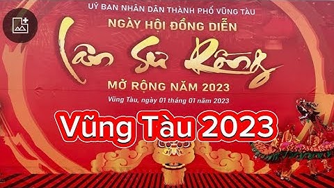 Vũng Tàu Chuẩn Bị Khai Mạc Đồng Diễn Lân Sư Rồng @hothuofficial7340