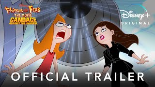 Phineas and Ferb The Movie | Official Disney+ Trailer | Disney UK