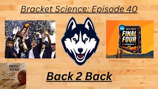 CBB Talk: UConn Goes Back to Back