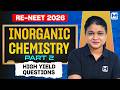 100 Most Expected Inorganic Chemistry Questions (Part 2) for RE-NEET 2026 | Score 180/180