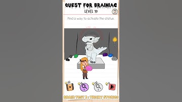 Brain Test 2 Quest for Brainiac Level 19
