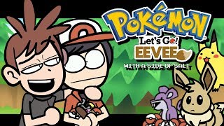 Pokemon Let's go with a side of salt