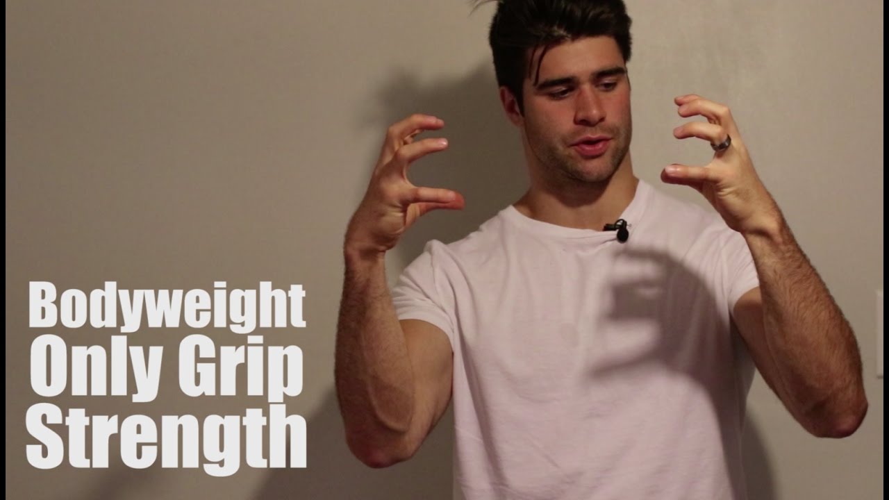 Increase Grip Strength With This Bodyweight Only Exercise YouTube