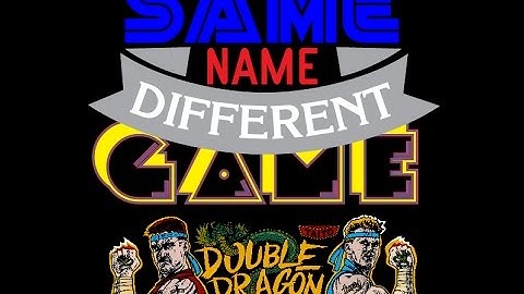 Same Name, Different Game 09: Double Dragon (NES vs. Master System)