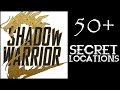 Shadow Warrior 2 - Secret Locations [50+ for Achievement "Ancient Chinese Secrets"]