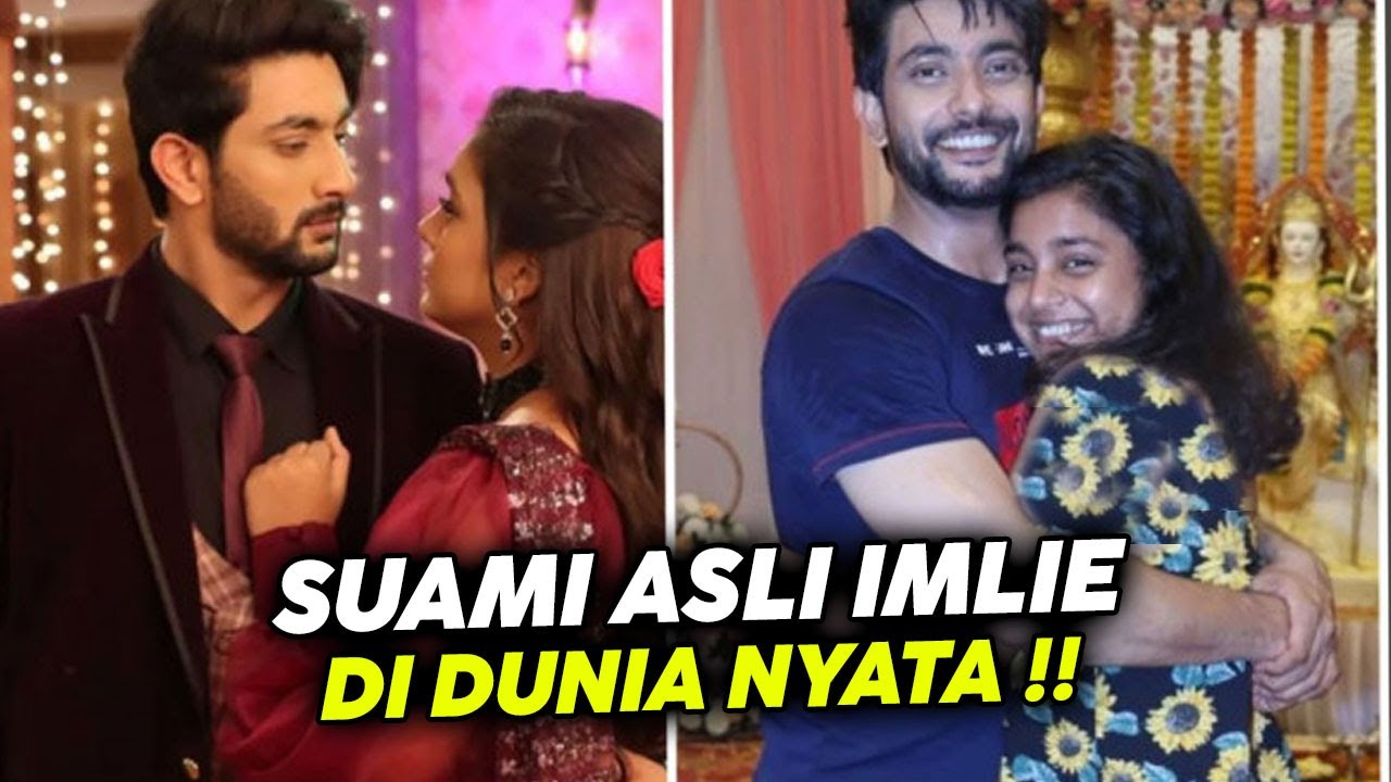 Suami Asli Imlie Di Dunia Nyata