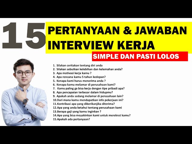 15 Jawaban pertanyaan interview kerja | pertanyaan dan jawaban interview kerja | fresh graduate class=