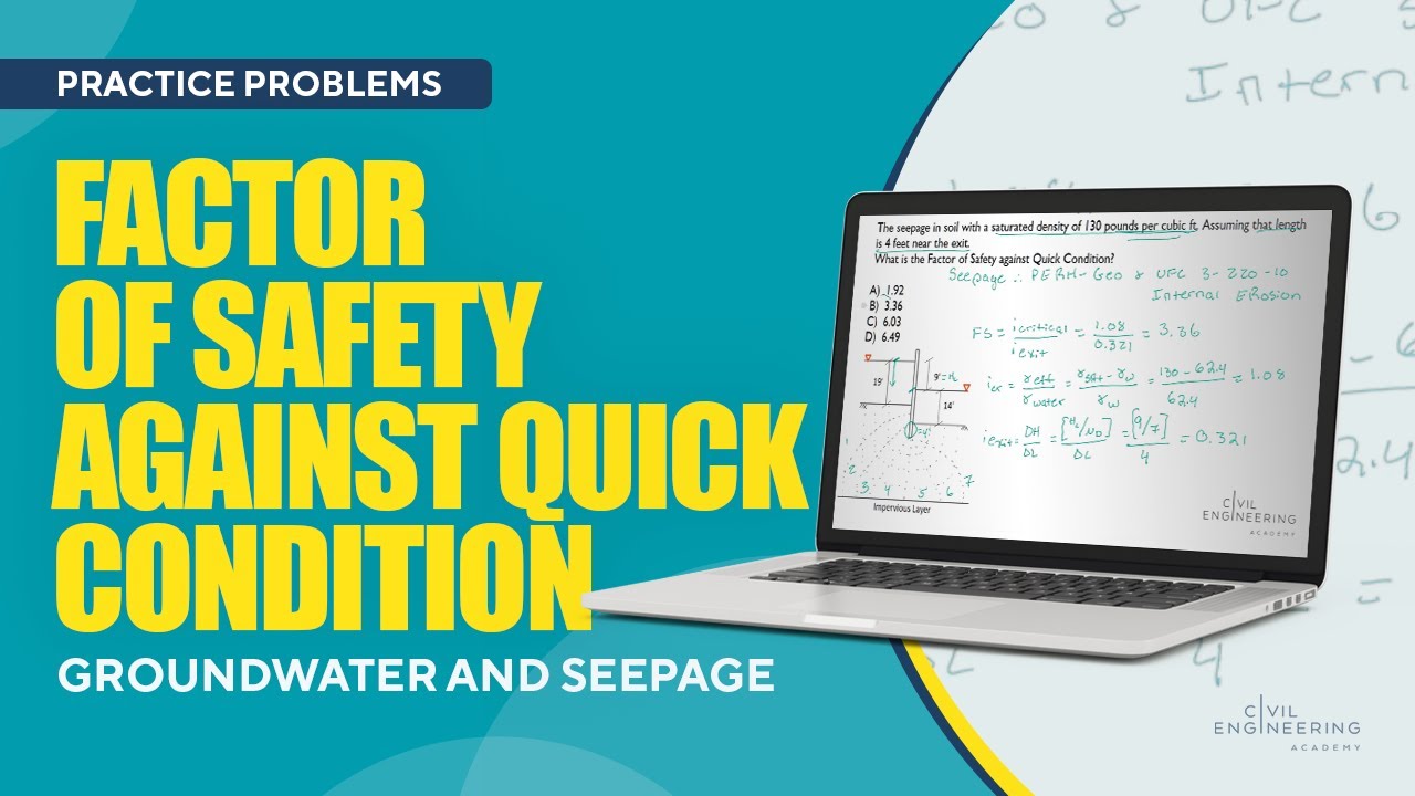 Quick Condition Civil PE Geotech – Factor of Safety Against Quick Condition in a Sheet ...