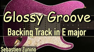 Awesome Glossy Groove Backing Track in E major | SZBT 945