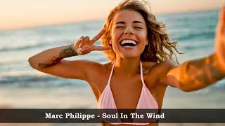 Marc Philippe  - Soul In The Wind -