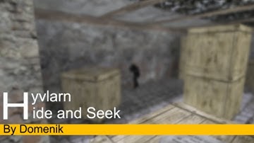 Hyvlarn - Hide and Seek by Domenik! [CS 1.6]