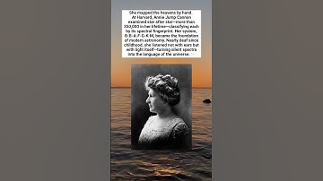 She mapped the heavens by hand, Annie Jump Cannon