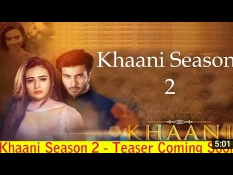 Khani drama season 2 episode 1 promo - YouTube