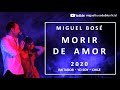 MIGUEL BOSÉ - MORIR DE AMOR - DOBLE YO SOY CHILE 2020