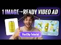 How to Create AI Video Ads from One Product Image | No prompt needed | FlexClip Tutorial |