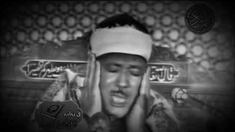 " ولكم فيها ماتشتهي أنفسكم ولكم فيها ماتدّعون " .. القارئ الشيخ عبد الباسط عبد الصمد