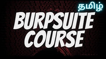 Burpsuite Course in Tamil | Bug Bounty | Web Security | ShaZ University