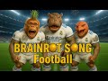 BRAINROT SONG Brainrot Football Music Official Video