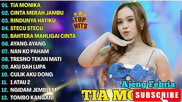 TIA MONICA, CINTA MERAH JAMBU - AJENG FEBRIA - MAHESA MUSIK FULL ALBUM TERBARU 2025