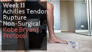 Week 11: Achilles Tendon Rupture Non-Surgical - Kobe Bryant Protocol