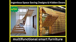 Smart Furniture _ Ingenious Space Saving Designs And Hidden Doors Ep:50