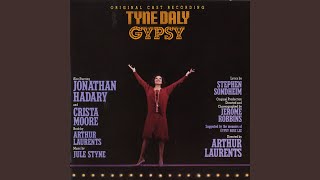 Everything's Coming up Roses - Tyne Daly / Gypsy / Broadway Cast