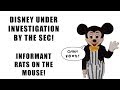 Disney Under SEC Investigation! Someone Rats on the Mouse!