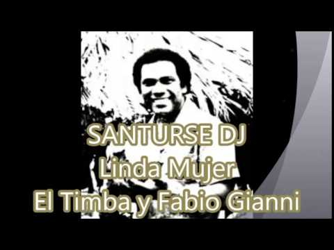Linda Mujer   El Timba y Fabio Gianni
