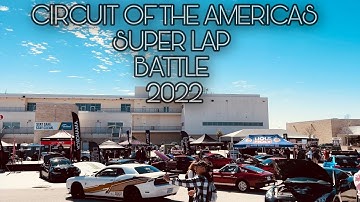 COTA SUPER LAP BATTLE 2022