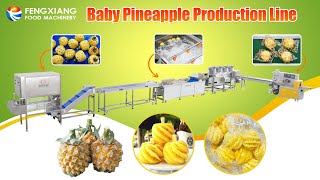 Thai Mini Pineapple Processing Line Pineapple Peeling Machine#peelingmachine #washingmachine