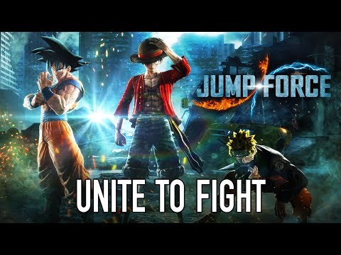 JUMP Force - PS4/XB1/PC - Unite To Fight ( E3 announcement Trailer)