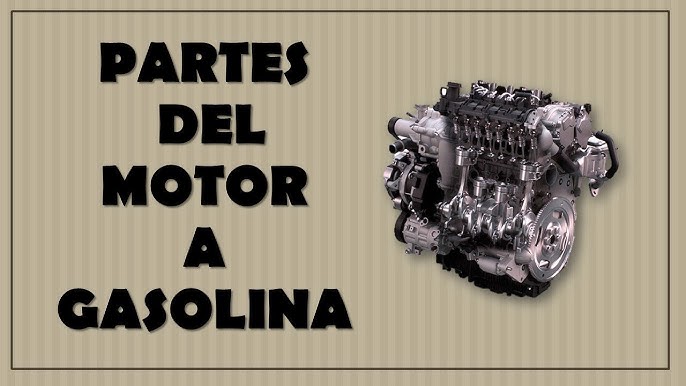 Cómo funciona un motor gasolina? Fases y componentes clave