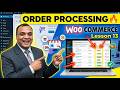 Website Design Course Lesson 13 | Order Processing in WooCommerce (Hindi)
