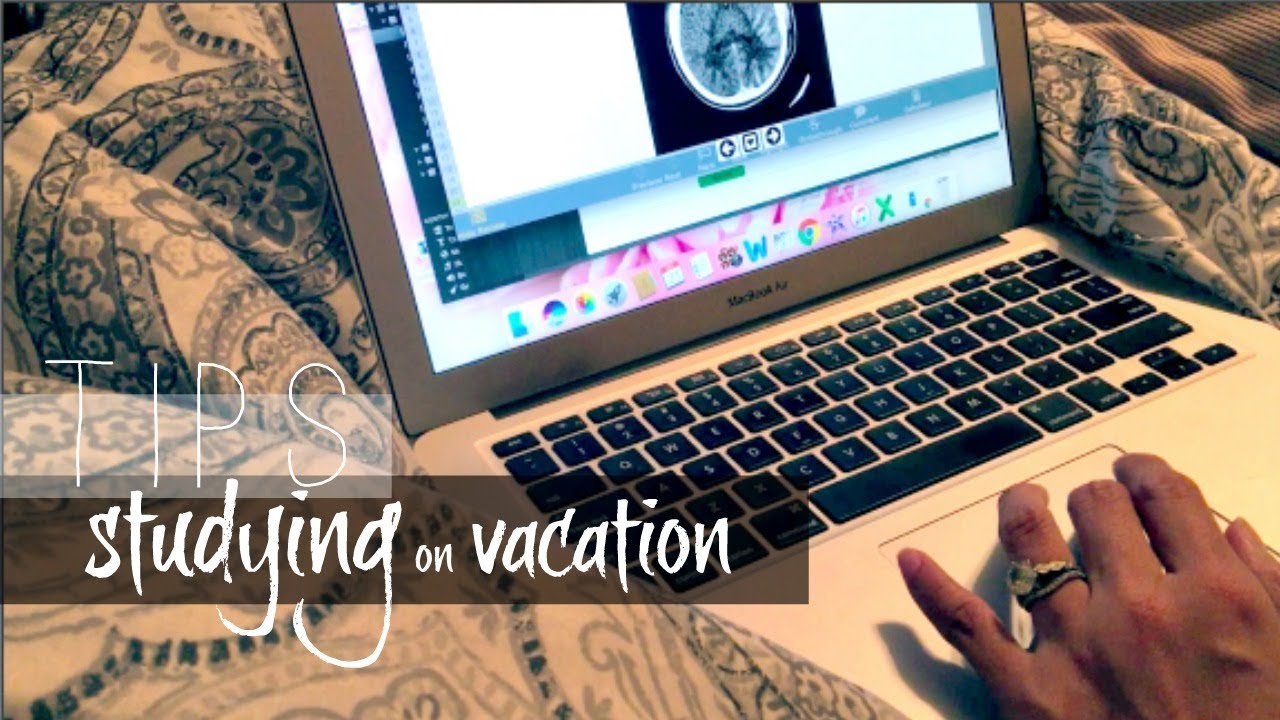 TIPS for STUDYING during vacation YouTube