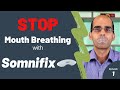 Somnifix Review (Mouth Breathing Solution) | Dentist Review 2021