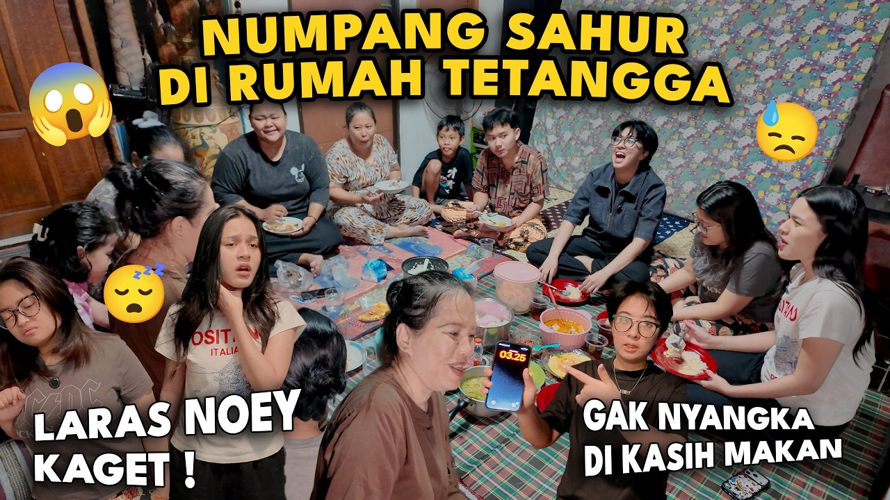 NUMPANG SAHUR DI RUMAH TETANGGA ‼️