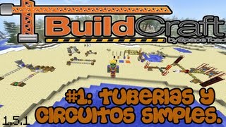 MINECRAFT 1.9 - Mod Buildcraft: TUTORIAL / GUIA COMPLETA | Parte 1, tuberías y circuitos simples.